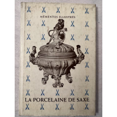 Livre La porcelaine de Saxe par Erich Köllmann