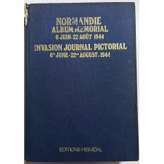 Album Memorial Normandie 6 Juin - 22 Aout 1944 de Georges Bernage