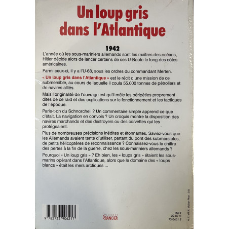 Livre Un loup gris dans l'Atlantique: L'U-68 au combat