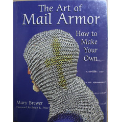 Album The Art of Mail Armor : How to make your own de Mary Brewer
