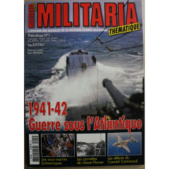 Magazine Thématique 1941-1942 Guerre sous l'Atlantique