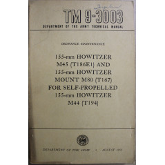 Manuael Ordnance Maintenance TM 9- 3003 pour 155-mm Howitzer