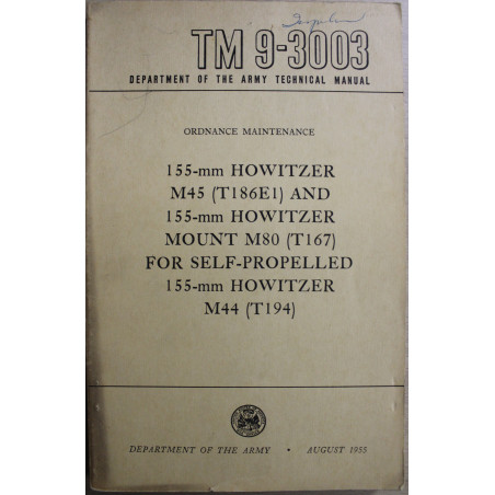 Manuael Ordnance Maintenance TM 9- 3003 pour 155-mm Howitzer