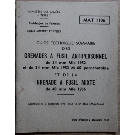 Guide technique sommaire des grenades a fusil antipersonnel de 34mm Mle 1952 MAT 1106
