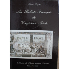Livre Les Billets français du vingtième siècle de Claude Fayette