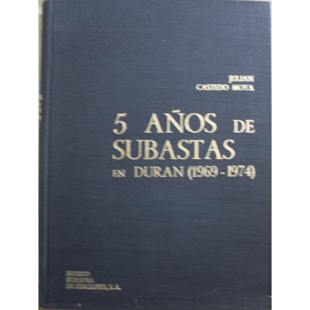 Album 5 Anos de Subastas en Duran (1969 - 1974) - Julian Castedo Moya