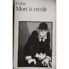 Roman Mort à Crédit de L-F Céline