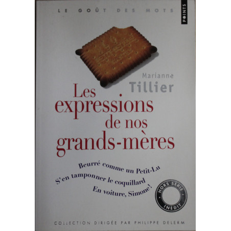 Livre Les expressions de nos grands-mères de Marianne Tillier