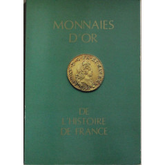 Album Monnaie d'or de l'histoire de France