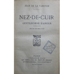 Roman Nez-de-cuir : Gentilhomme d'amour de Jean de la Varende DE 1937
