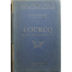 Livre L'Ourcq des Guides Michelin pour la visite des champs de bataille