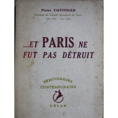 Roman ...Et Paris ne fut pas détruit de Pierre Tattinger