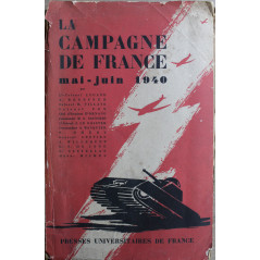 Livre La campagne de France (Mai - Juin 1940) - Edition 1953