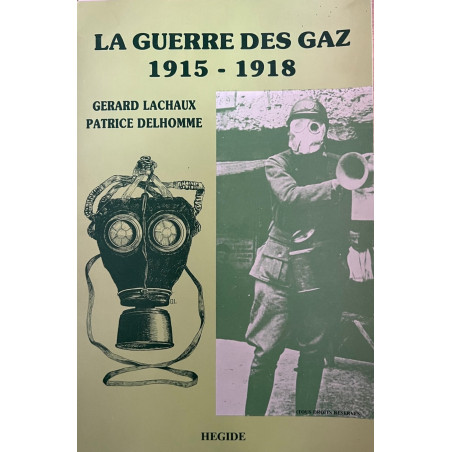La guerre des gaz de Gerard Lachaux et Patrice Delhomme et 11