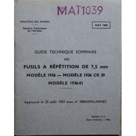 Guide technique sommaire des Fusils à répétition de 7.5 mm Mle 1936