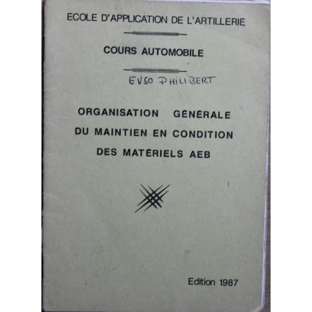 Guide Organisation générale du Maintien en condition des matériels AEB - Cours automobile