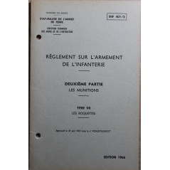 Règlement sur l'armement de l'infanterie - 2eme Partie - Les munitions Titre VII Les Roquettes