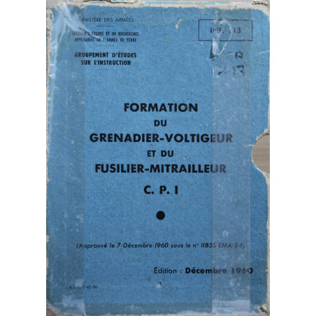 Livres Formation du grenadier-voltigeur et du Fusilier-Mitrailleur C.P.I.