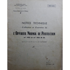 Notice technique d'utilisation et d'entretien de l'appareil normal de protection Mle 51 et Mle 51 M53