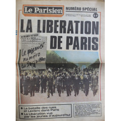 Journal Le Parisien Numéro Spécial du jeudi 23 Aout 1984 : La Libération de Paris