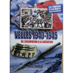 Livre Veules 1940-1945 : de l'occupation à la Libération