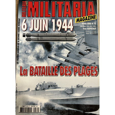Revue Militaria Hors Série No72 : La bataille des plages