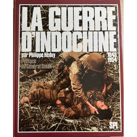 Album La guerre d'Indochine 1945-1954 par Philippe Héduy