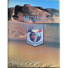 Livre la médaille coloniale de Jean Hass
