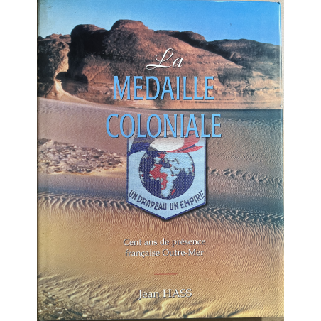 Livre la médaille coloniale de Jean Hass