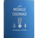 Livre la médaille coloniale de Jean Hass
