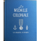 Livre la médaille coloniale de Jean Hass