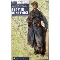 Livre La 53ème DI dans l'Oise de Marcel Héméry
