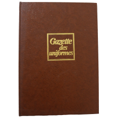 Album Gazette des Uniformes Vol V : du No 43 à 48