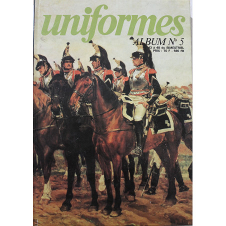 Album Uniformes No 5 avec couverture illustrée : revues No 43 à 48