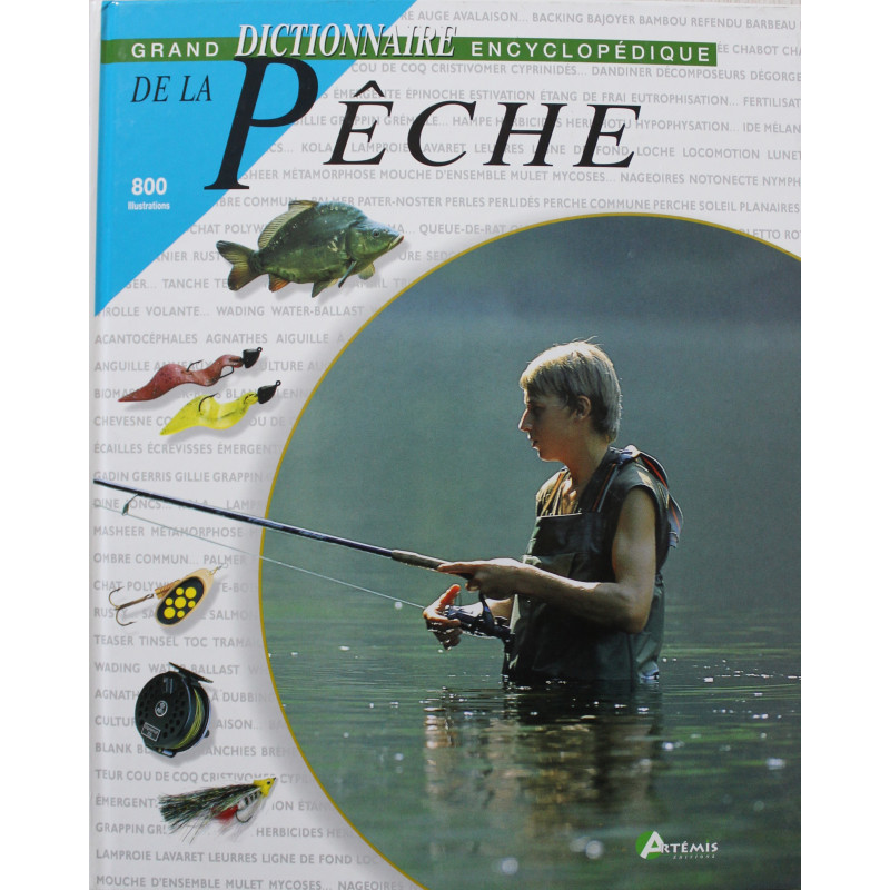 Grand dictionnaire encyclopédique de la pêche