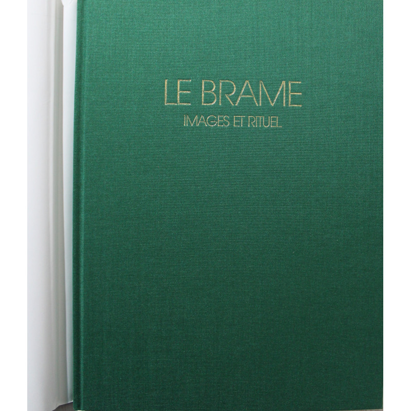 Livre Le Brâme Images et rituel de Jean-Luc Duvivier de Fortemps Livre Le Brâme Images et rituel de Jean-Luc Duvivier de Fortemps