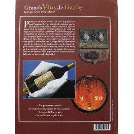Livre Grands Vins De Garde: La Longue Vie Des Crus Prestigieux Livre Grands Vins De Garde: La Longue Vie Des Crus Prestigieux