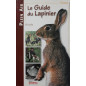 Livre Le guide du lapinier d'Eric Joly