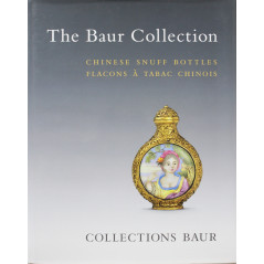 The Baur collection : Flacons à tabac Chinois