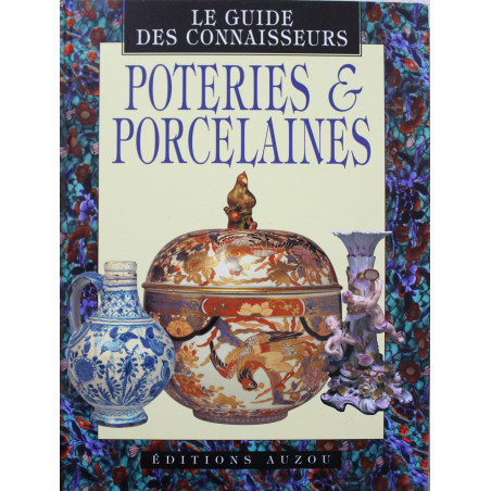 Livre Poteries et porcelaines / le guide des connaisseurs