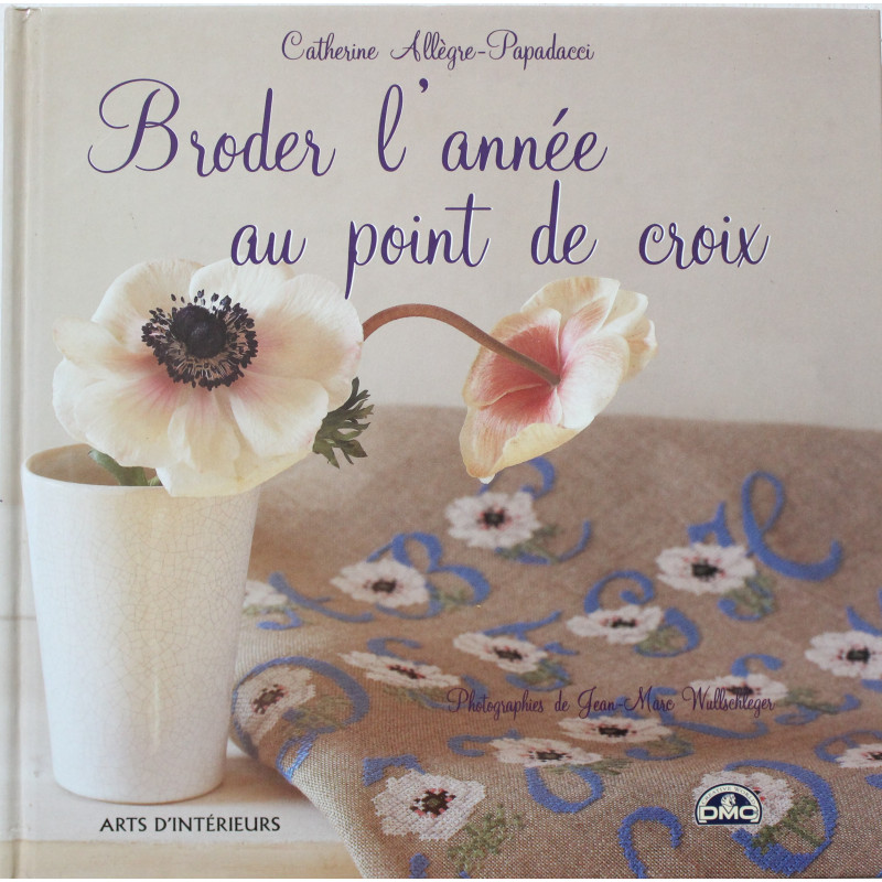 Livre Broder l'année au point de croix de Catherine Allègre- Papadacci