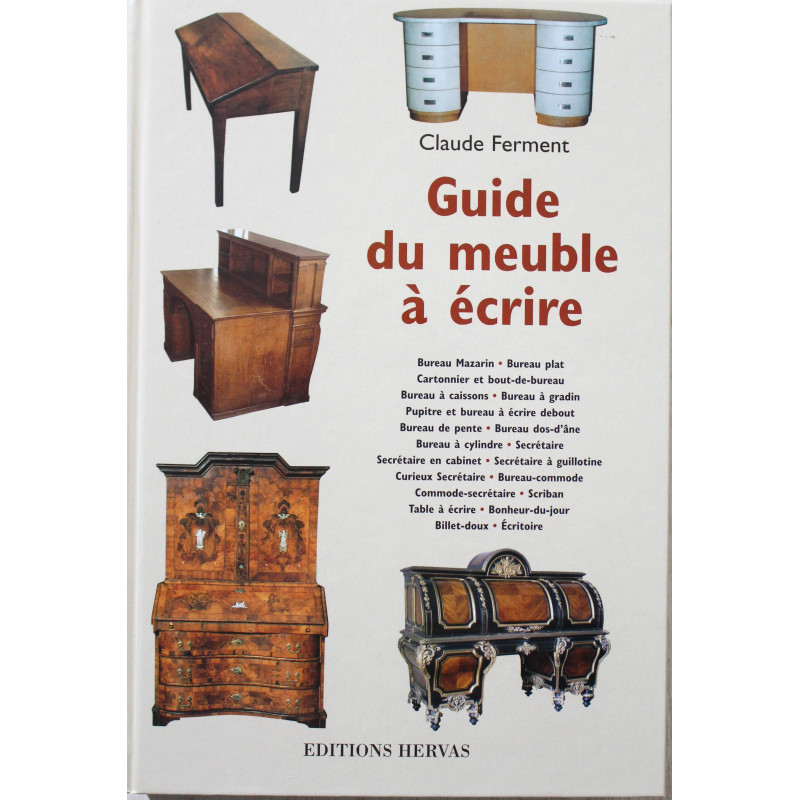 Livre Le guide du meuble à écrire de Claude Frement