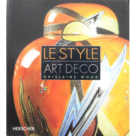 Livre Le style Art Deco - Ghislaine Wood