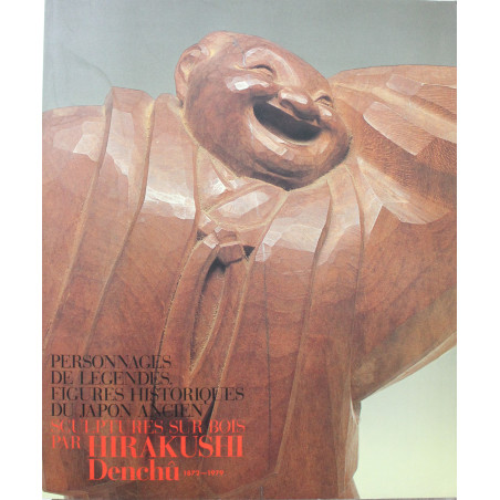 Livre Personnages De Legendes Figures Historiques Du Japon Ancien / Hirakushi Denchu