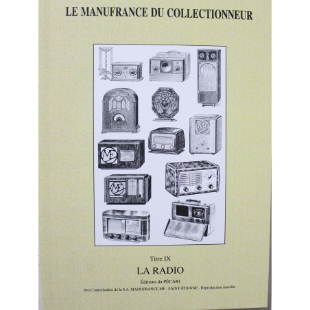 Livre Le Manufrance du collectionneur. Vol. 9. La radio