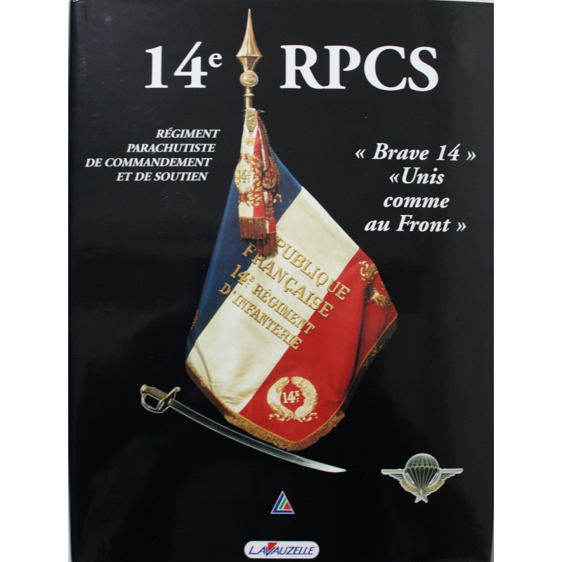 Livre 14e RPCS : Brave 14 - Unis comme au front