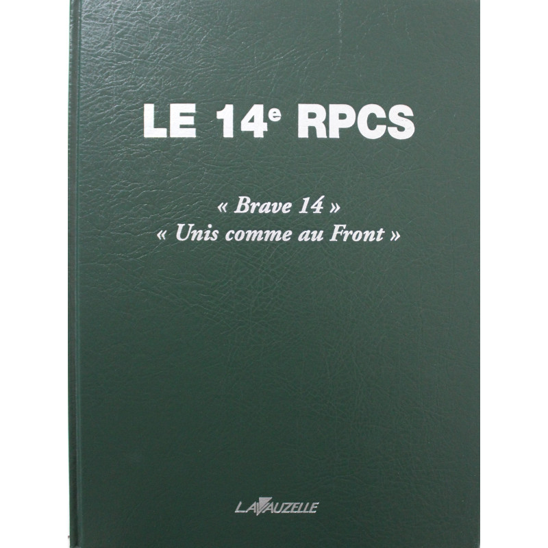Livre 14e RPCS : Brave 14 - Unis comme au front