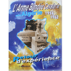 Livre L'Arme Blindée Cavalerie en Algérie 1954-1962 : Retour d'expérience