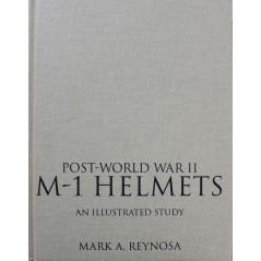 Livre Post-World War II M-1 Helmets: An Illustrated Study