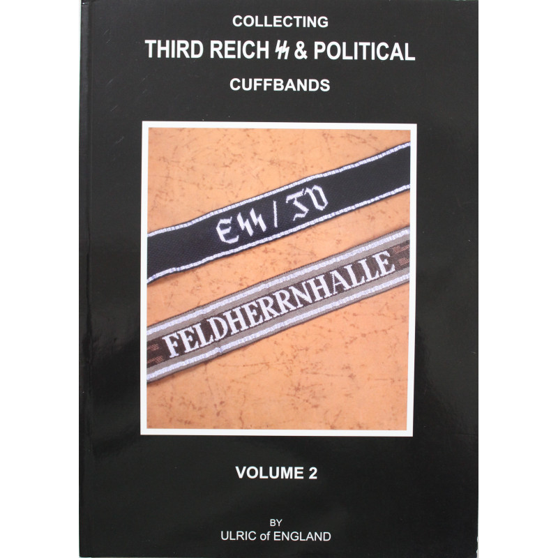 Livre Collecting Third Reich SS & Political Cuffbands